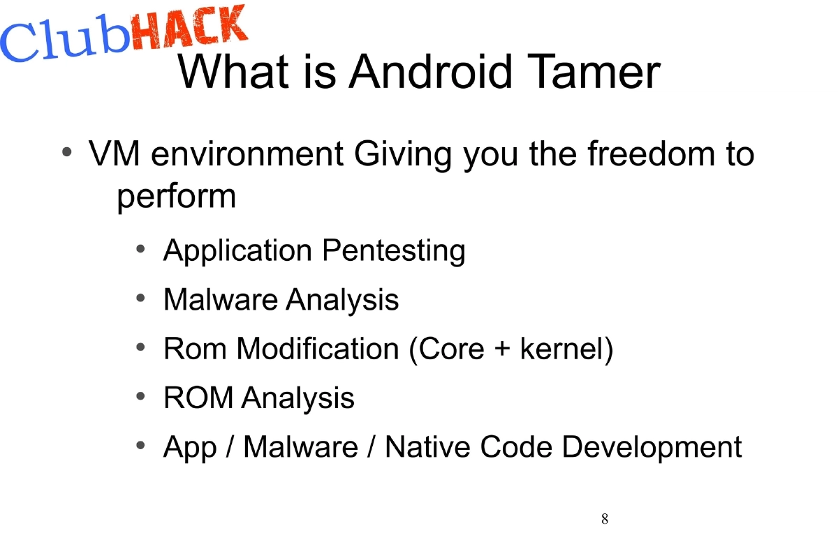 Slide 8 of Android Tamer Clubhack