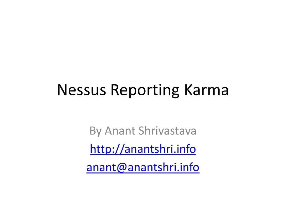 Slide 1 of Nessus Reporting Karma