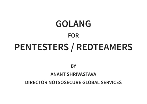 Golang For Pentesters