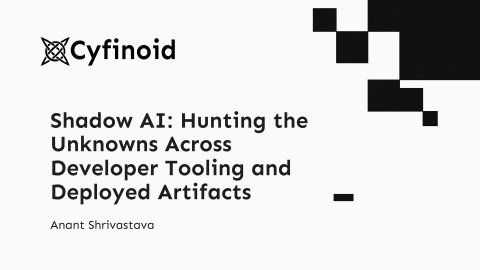 Shadow AI: Hunting the Unknowns Across Developer Tooling and Deployed Artifacts